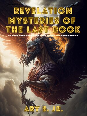 cover image of Revelation  Mysteries of the Last Book